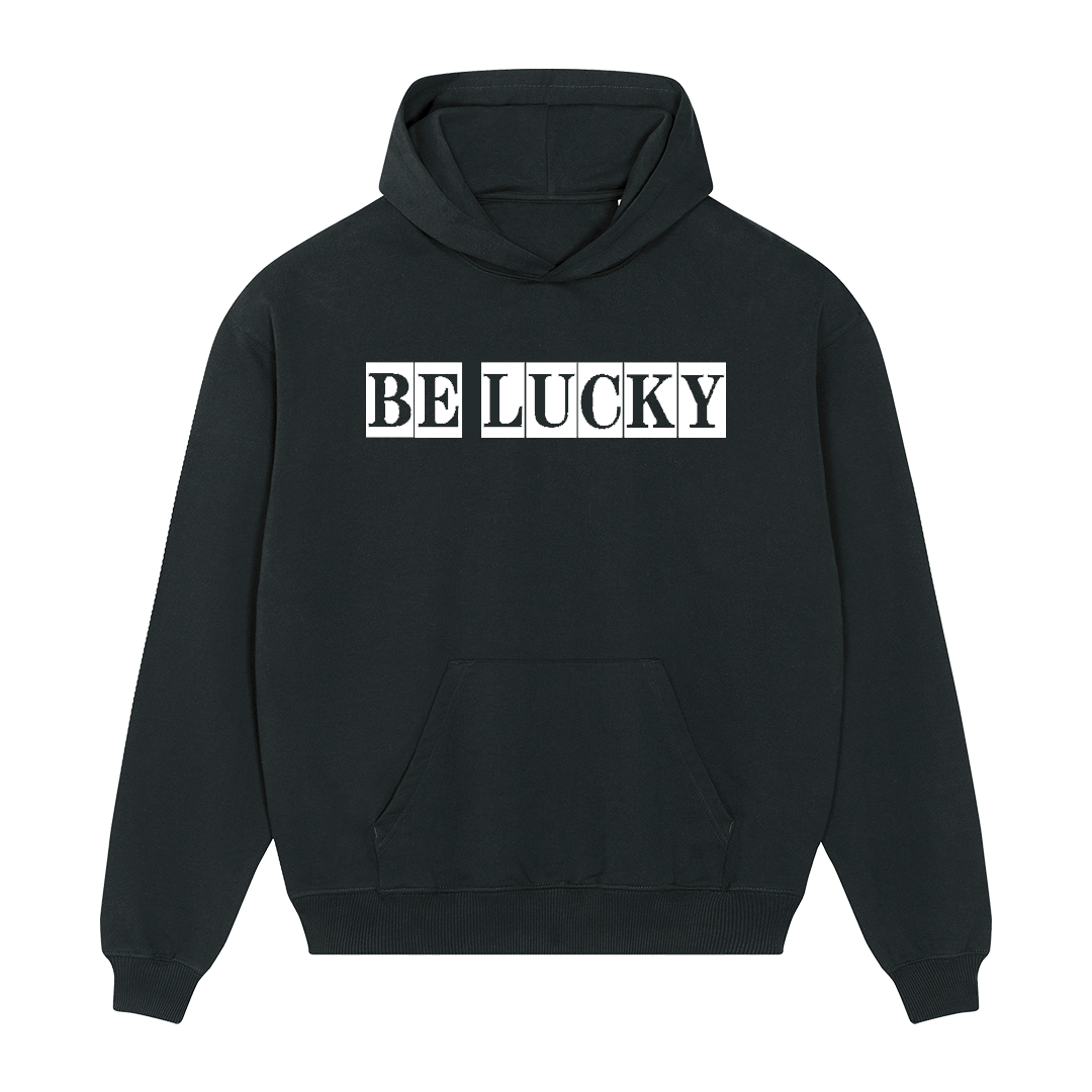 "BE LUCKY" Black Hoodie