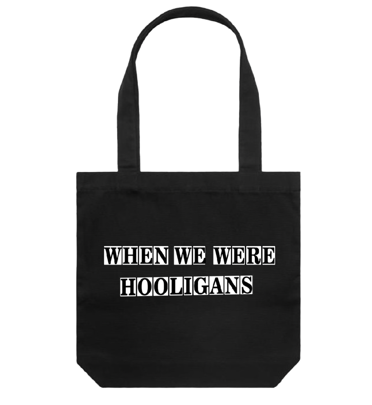 Louis Dunford - When we were Hooligans Tote Bag